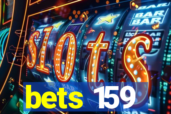 bets 159